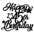 45th Birthday - Numbered - Cake Topper - The Create Studio