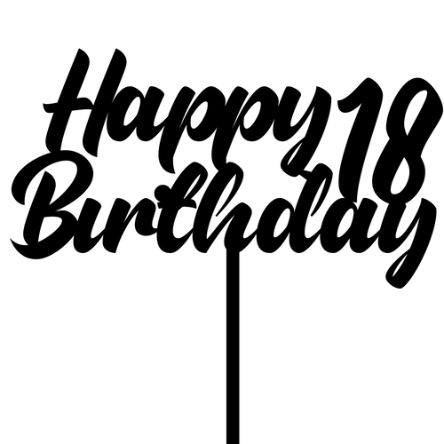 18th Birthday Celebrations - Cake Topper - The Create Studio